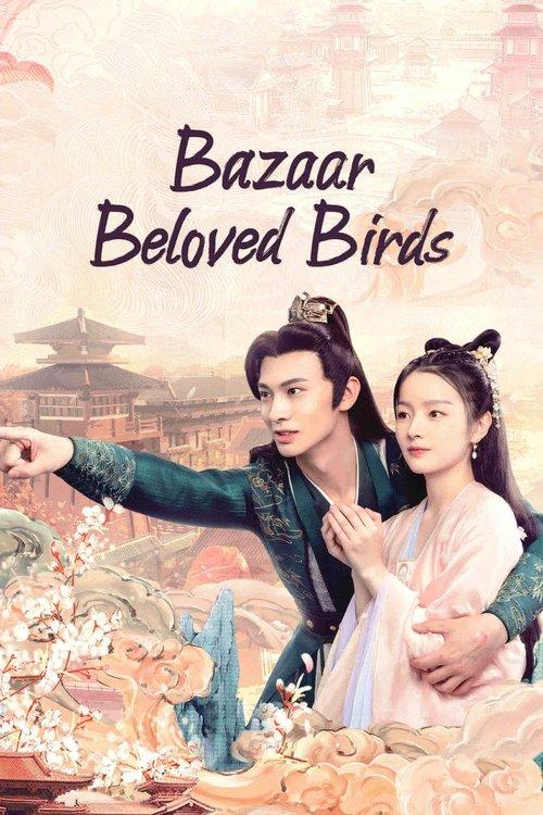 Bazaar Beloved Birds dizi afişi