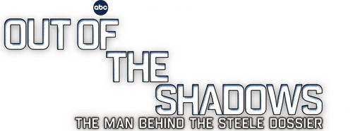 Out of the Shadows: The Man Behind the Steele Dossier logo