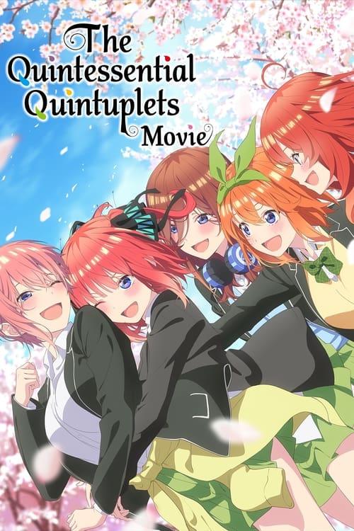 The Quintessential Quintuplets Movie film afişi