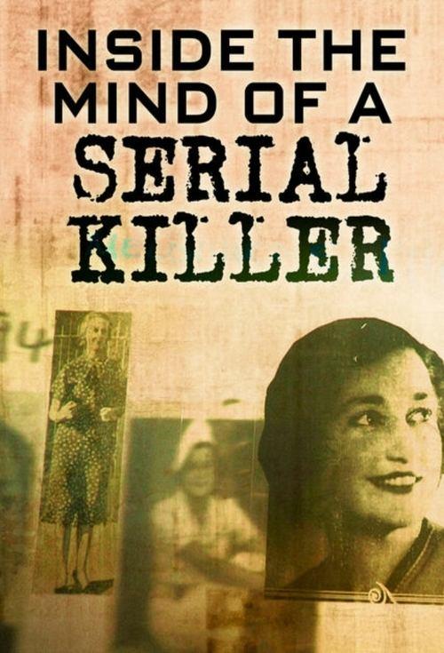 Inside The Mind of a Serial Killer dizi afişi