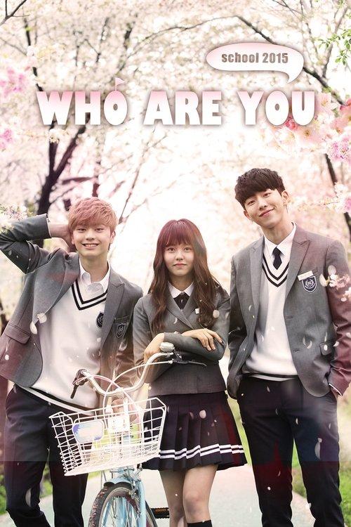 Who Are You: School 2015 dizi afişi