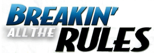 Breakin' All the Rules logo