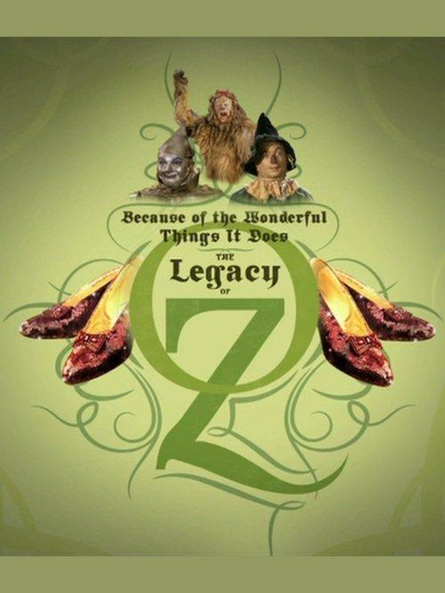 Because of the Wonderful Things It Does: The Legacy of Oz film afişi