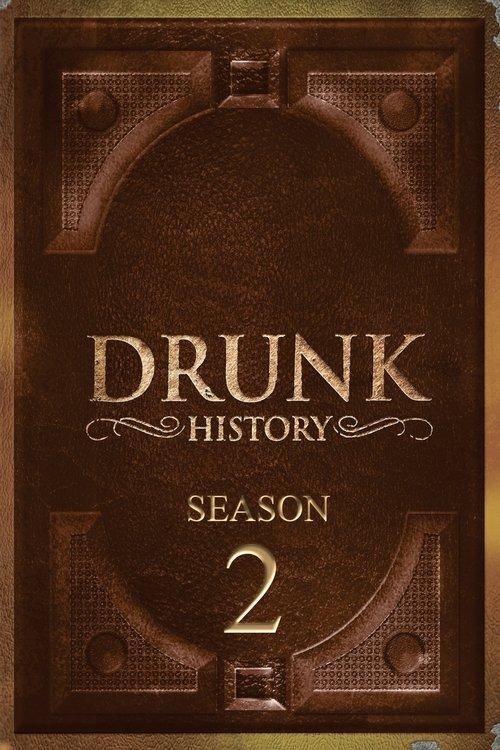 Drunk History Sezon 2
