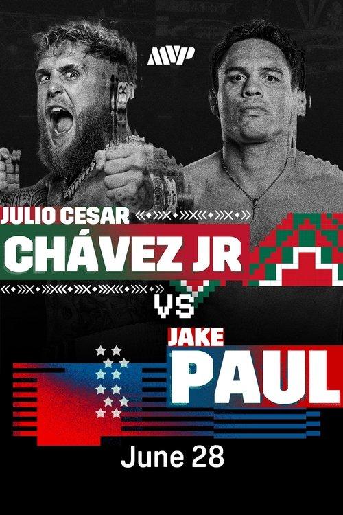Jake Paul vs. Julio Cesar Chavez Jr film afişi
