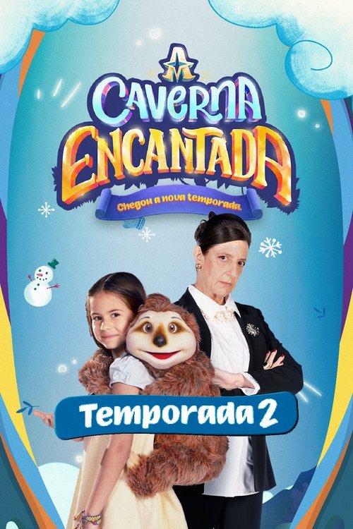 The Enchanted Cave Sezon 2