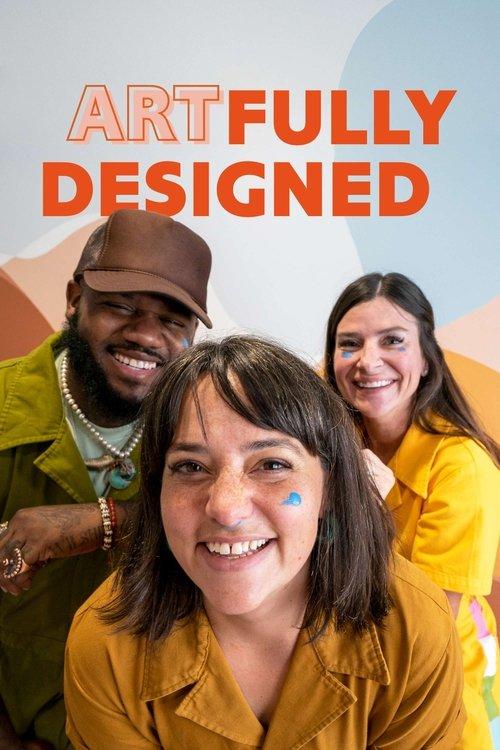 Artfully Designed dizi afişi