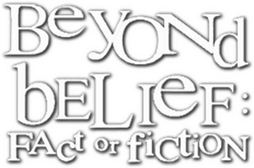Beyond Belief: Fact or Fiction logo