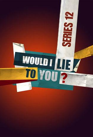 Would I Lie to You? Sezon 12