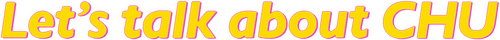 Let's Talk About CHU logo