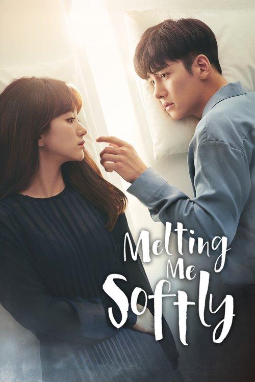 Melting Me Softly dizi afişi