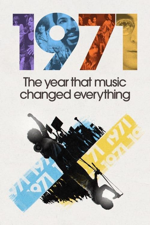 1971: The Year That Music Changed Everything dizi afişi