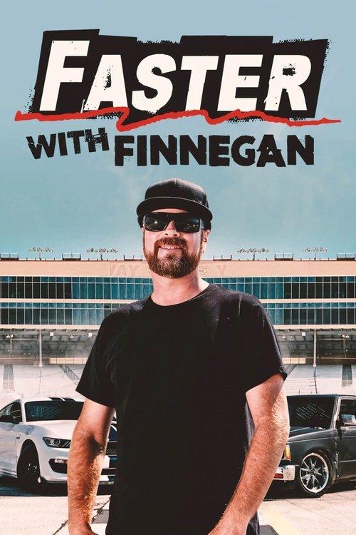 Faster with Finnegan dizi afişi