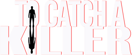 To Catch a Killer logo