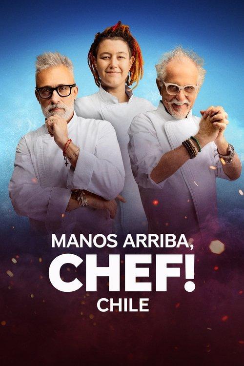 Manos arriba, chef! Chile dizi afişi
