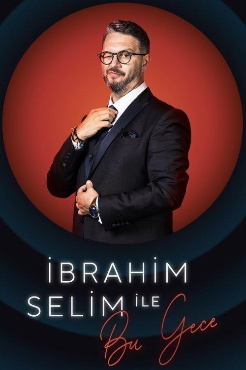 Tonight with İbrahim Selim dizi afişi