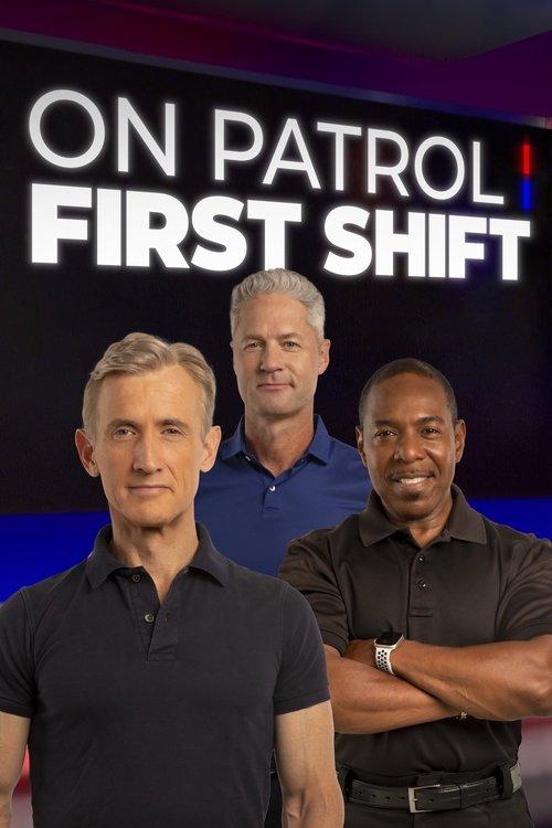 On Patrol: First Shift dizi afişi