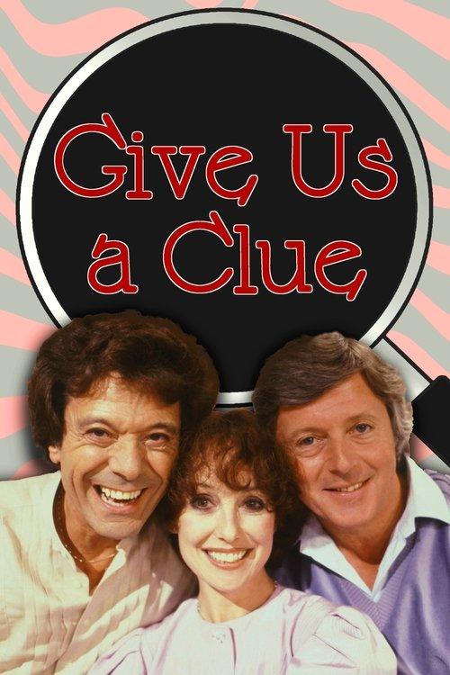 Give Us a Clue dizi afişi