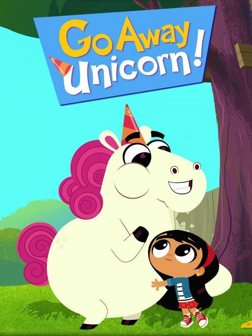 Go Away, Unicorn! dizi afişi