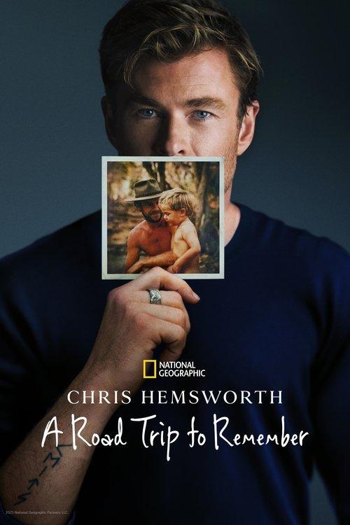 Chris Hemsworth: A Road Trip to Remember film afişi