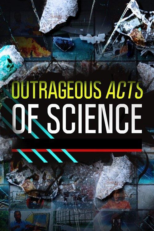 Outrageous Acts of Science dizi afişi