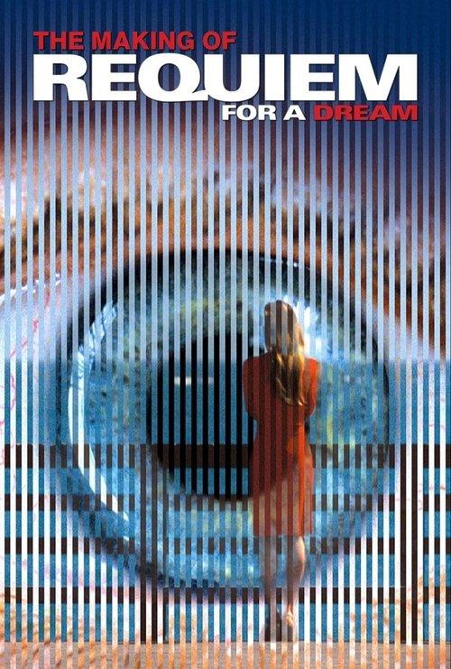 The Making of Requiem for a Dream film afişi