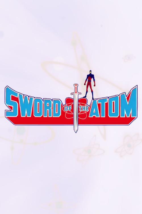 Sword of the Atom dizi afişi