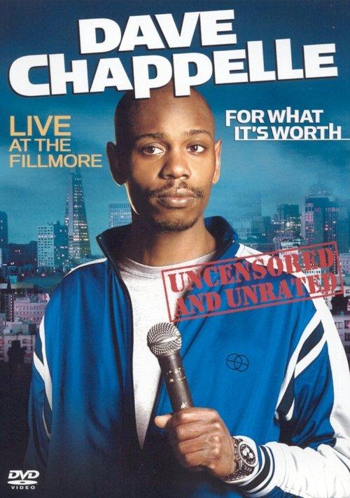 Dave Chappelle: For What It's Worth film afişi