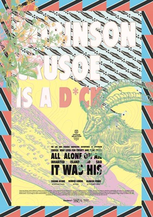 The Life and Strange Surprising Adventures of Robinson Crusoe Who Lived for Twenty and Eight Years All Alone on an Inhabited Island and Said It Was His film afişi