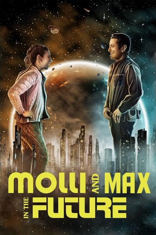 Molli and Max in the Future film afişi