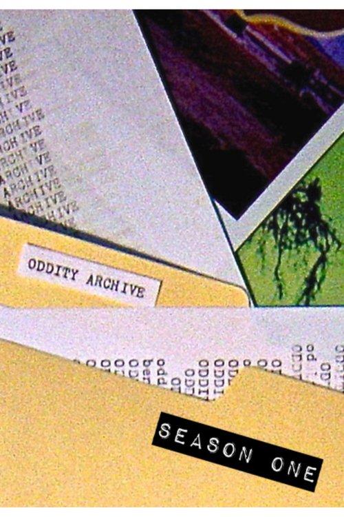 Oddity Archive Sezon 1