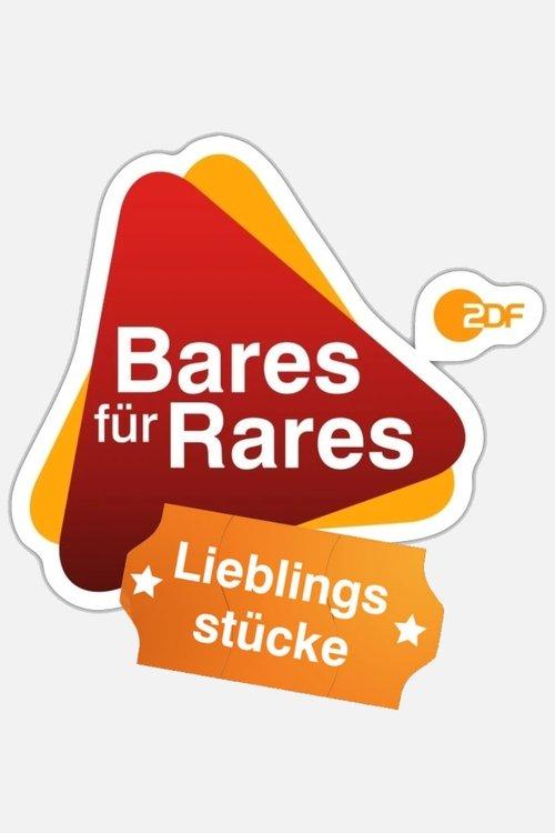 Bares für Rares - Lieblingsstücke dizi afişi