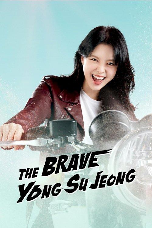 The Brave Yong Su Jeong dizi afişi