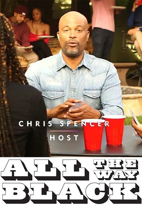 All The Way Black dizi afişi