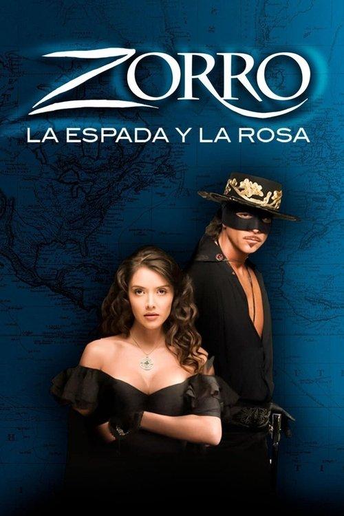 Zorro: La espada y la rosa dizi afişi