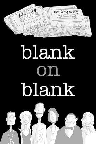 Blank on Blank Sezon 1