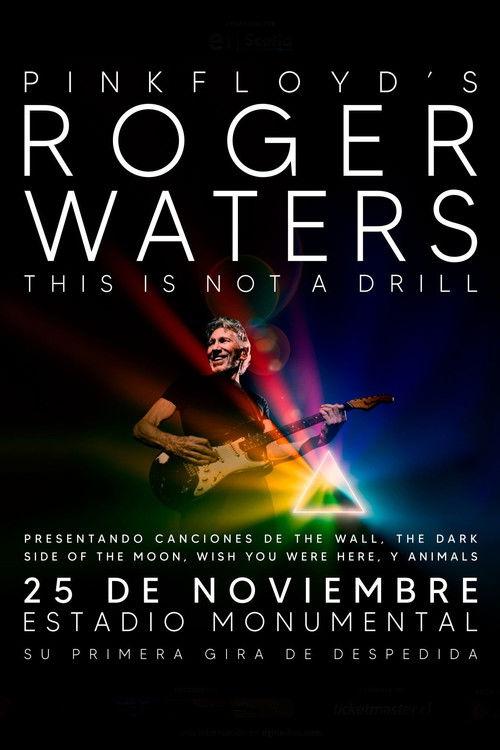 Roger Waters: This is not a Drill, Live at River Plate Stadium film afişi