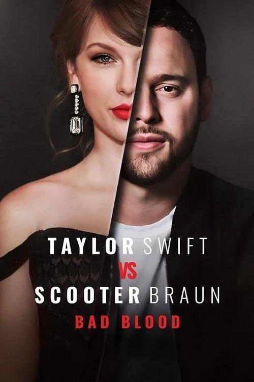 Taylor Swift vs Scooter Braun: Bad Blood dizi afişi