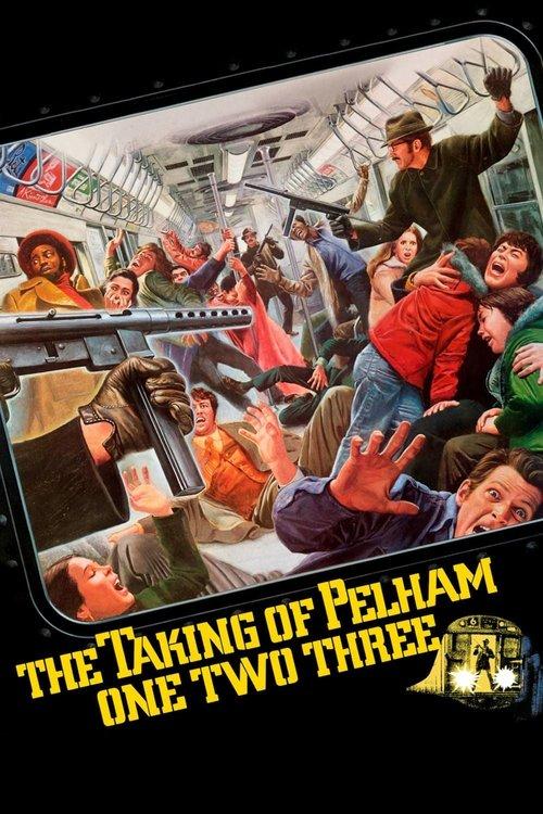 The Taking of Pelham One Two Three film afişi