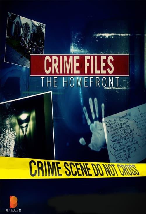 Crime Files the Homefront dizi afişi