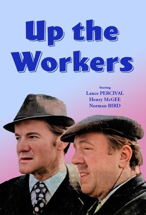 Up The Workers dizi afişi