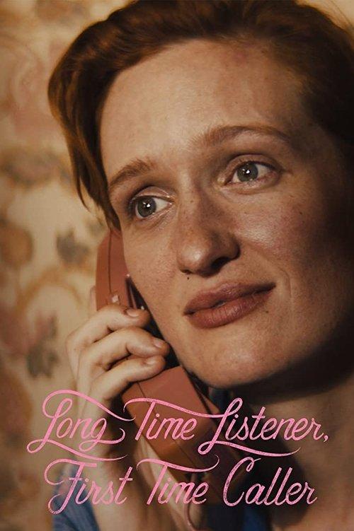 Long Time Listener, First Time Caller film afişi