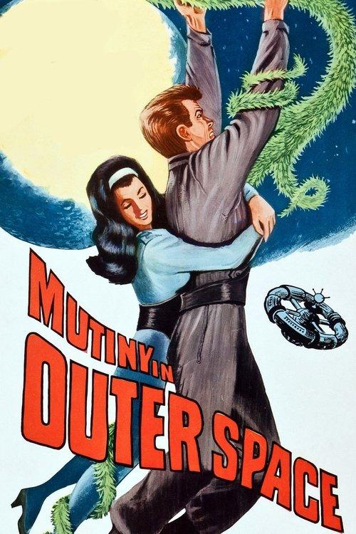 Mutiny in Outer Space film afişi