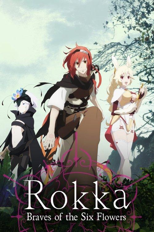 Rokka: Braves of the Six Flowers dizi afişi