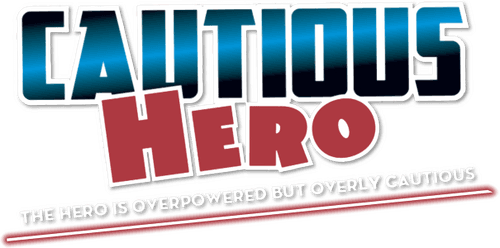 Cautious Hero: The Hero Is Overpowered but Overly Cautious logo