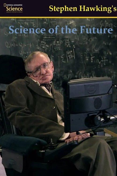 Stephen Hawking's Science of the Future dizi afişi
