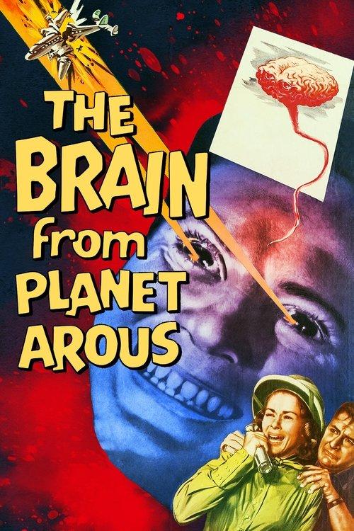 The Brain from Planet Arous film afişi