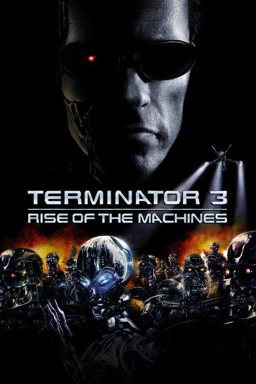 Terminator 3: Rise of the Machines film afişi