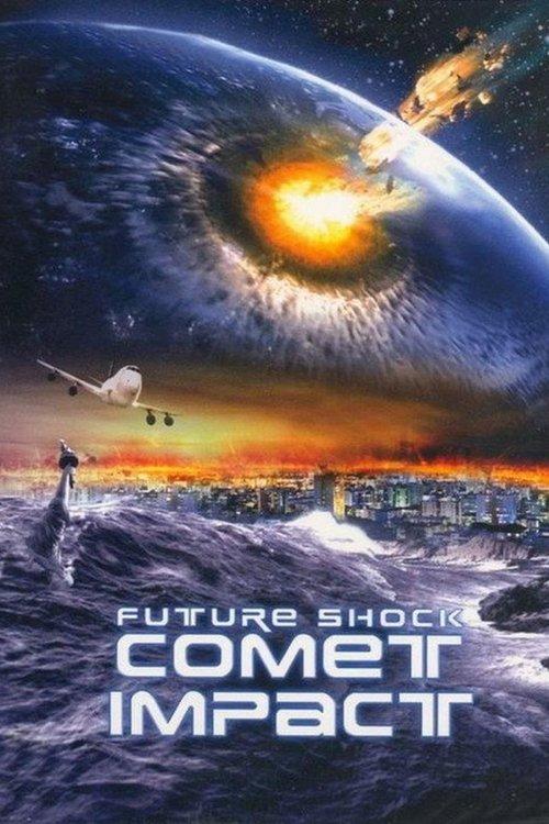 Futureshock: Comet film afişi