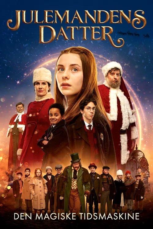 All I Want for Christmas: The Magic Time Machine film afişi